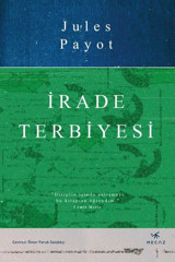 İrade Terbiyesi Jules Payot Mecaz