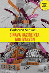 Sınava Hazırlık Mativasyon Gülseren Şenyüzlü Çay Yayınları