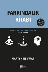Farkındalık Kitabı Marthyn Newman Mona