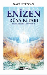 Enizen Rüya Kitabı Nazan Tezcan Siyah Beyaz