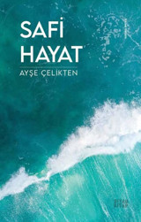Safi Hayat Ayşe Çelikten Siyah Kitap