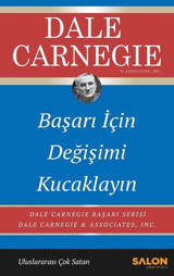 Başarı İçin Değişimi Kucaklayın Dale Carnegie Salon Yayınları