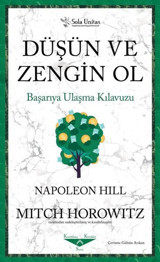 Düşün ve Zengin Ol - Başarıya Ulaşma Kılavuzu Mitch Horowitz, Napoleon Hill Sola Unitas