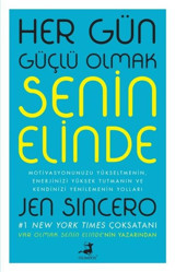 Her Gün Güçlü Olmak Senin Elinde Jen Sincero Olimpos Yayınları