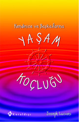 Yaşam Koçluğu Joseph Luciani Kuraldışı Yayınları