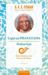 Light on Pranayama - Nefese Işık B. K. S. İyenyar Omega