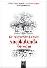 Ne Biliyorsam Hepsini Anaokulunda Öğrendim Robert Fulghum Altın Kitaplar