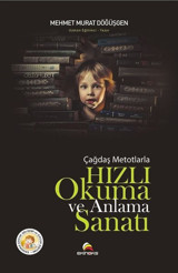 Çağdaş Metotlarla Hızlı Okuma ve Anlama Sanatı Mehmet Murat Döğüşgen Ekinoks