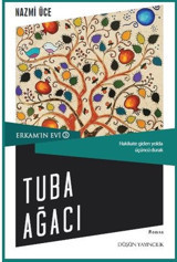 Tuba Ağacı-Erkam'ın Evi 3 Nazmi Üce Düşün Yayınları