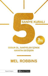5 Saniye Kuralı Mel Robbins Epsilon Yayınevi