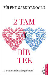 2 Tam Bir Tek Bülent Gardiyanoğlu Destek Yayınları