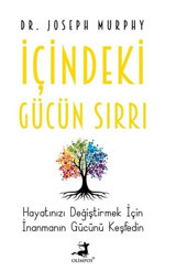 İçindeki Gücün Sırrı Joseph Murphy Olimpos Yayınları