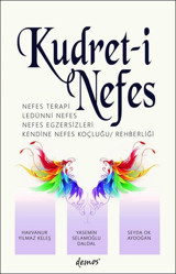 Kudret-i Nefes Havvanur Yılmaz Keleş Demos Yayınları