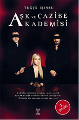 Aşk ve Cazibe Akademisi Tuğçe Işınsu Feniks Kitap