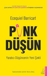Punk Düşün-Yaratıcı Düşüncenin Yeni Şekli Ecequiel Barricart Destek Yayınları
