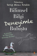 Bilimsel Bilgi Deneyimle Buluştu Serap Minaz Kıratik Cinius