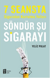 Söndür Şu Sigarayı Yeliz Pulat Mona