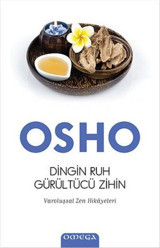 Dingin Ruh Gürültücü Zihin Osho Omega