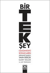 Bir Tek Şey Gary Keller, Jay Papasan Altın Kitaplar