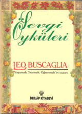 Sevgi Öyküleri Leo Buscaglia İnkılap Kitabevi
