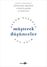 Müşterek Düşünceler Begüm Başoğlu Okuyan Us Yayınları