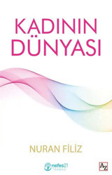 Kadının Dünyası Nuran Filiz Az Kitap