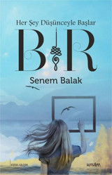 Bir Senem Balak Kavim