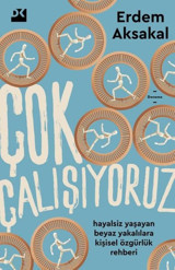 Çok Çalışıyoruz Erdem Aksakal Doğan Kitap