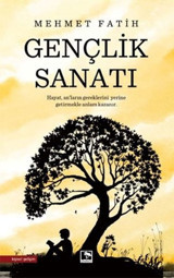 Gençlik Sanatı Mehmet Fatih Çınaraltı Yayınları