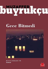 Gece Bitmedi Muzaffer Buyrukçu Kırmızı Kedi