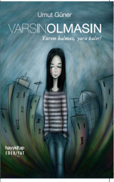 Varsın Olmasın Umut Güner Hayykitap