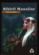 Sihirli Masallar Birsen Demirdelen Yeni Alan Yayıncılık