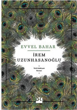 Evvel Bahar İrem Uzunhasanoğlu Doğan Kitap