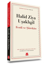 Ferdi ve Şürekası - Kırmızı Kedi Klasikler Halid Ziya Uşaklıgil Kırmızı Kedi