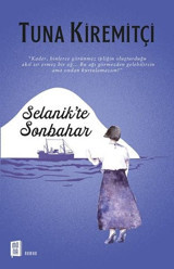 Selanik'te Sonbahar Tuna Kiremitçi Mona