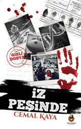 İz Peşinde - Gizli Dosya Cemal Kaya Odysseia Yayınları