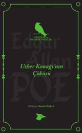 Usher Konağı'nın Çöküşü Edgar Allan Poe Alakarga