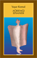 Ağrıdağı Efsanesi Yaşar Kemal Yapı Kredi Yayınları