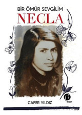 Bir Ömür Sevgilim Necla Cafer Yıldız Herdem Kitap