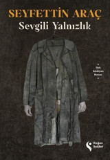 Sevgili Yalnızlık Seyfettin Araç Doğan Solibri