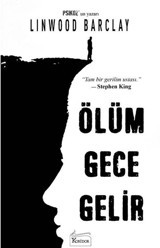 Ölüm Gece Gelir Linwood Barclay Koridor Yayıncılık