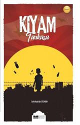Kıyam Türküsü Selehattin Duman Siyer Yayınları