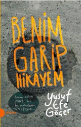 Benim Garip Hikayem Yusuf Efe Göçer Portakal