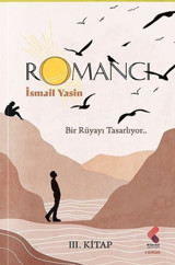Romancı - 3. Kitap İsmail Yasin Klaros Yayınları
