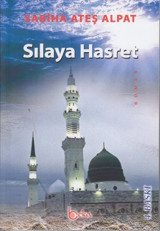 Sılaya Hasret Sabiha Ateş Alpat Beka Yayınları