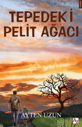Tepedeki Pelit Ağacı Ayten Uzun Az Kitap