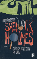 Sherlock Holmes 4 - Sherlock Holmes'un Son Görevi Arthur Conan Doyle Parodi Yayınları