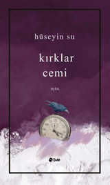 Kırklar Cemi Hüseyin Su Şule Yayınları