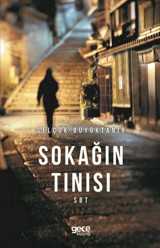 Sokağın Tınısı Selçuk Büyüktanır Gece Kitaplığı