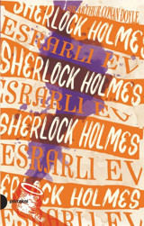 Sherlock Holmes 4-Esrarlı Ev Sir Arthur Conan Doyle Portakal